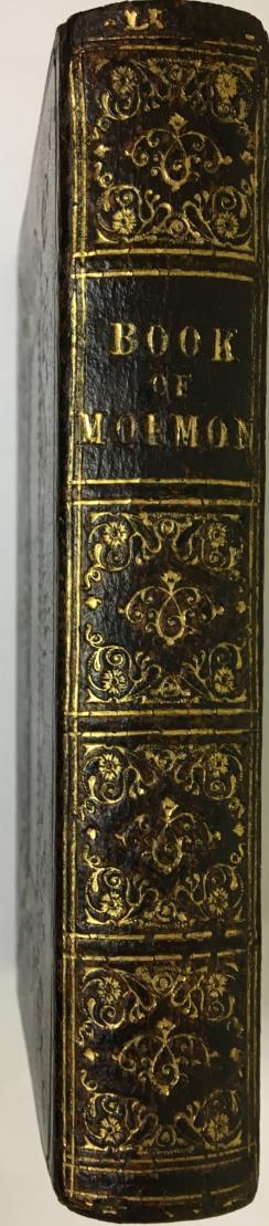 Exceptional Copy in Deluxe Binding 1- Smith, Joseph. The Book of Mormon: An Account Written by the Hand of Mormon, Upon Plates Taken from the Plates of Nephi. Liverpool: Published by F.D. Richards, 1854.