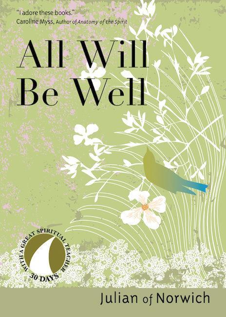From the Dean On Sunday the Dean announced a book he recommended called All Will Be Well by Julian of Norwich. He noted many people interested but took down no names.