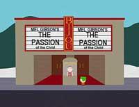 South Park vs Mel Gibson South Park s episode The Passion of the Jew takes on Mel Gibson s The Passion of the Christ Controversy over Gibson s film - gratuitous