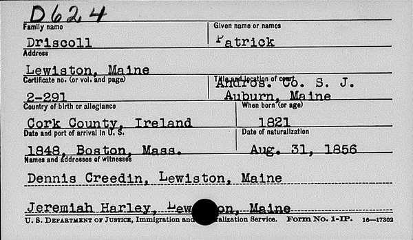 The following naturalization index card shows a Boston arrival in 1848 and naturalization date of 31 Aug 1856. Naturalization Index Record.