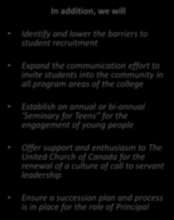 Ministry of The United Church of Canada To build on international partnerships such as the current Hanshin agreement Identify and lower