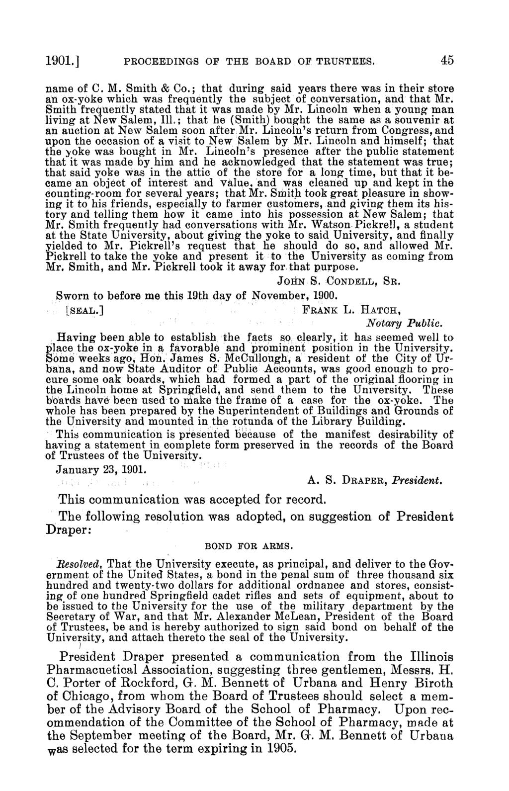 1901.] PROCEEDINGS OF THE BOARD OF TRUSTEES. 45 name of C. M. Smith & Co.; that during said years there was in their store an ox-yoke which Was frequently the subject of conversation, and that Mr.