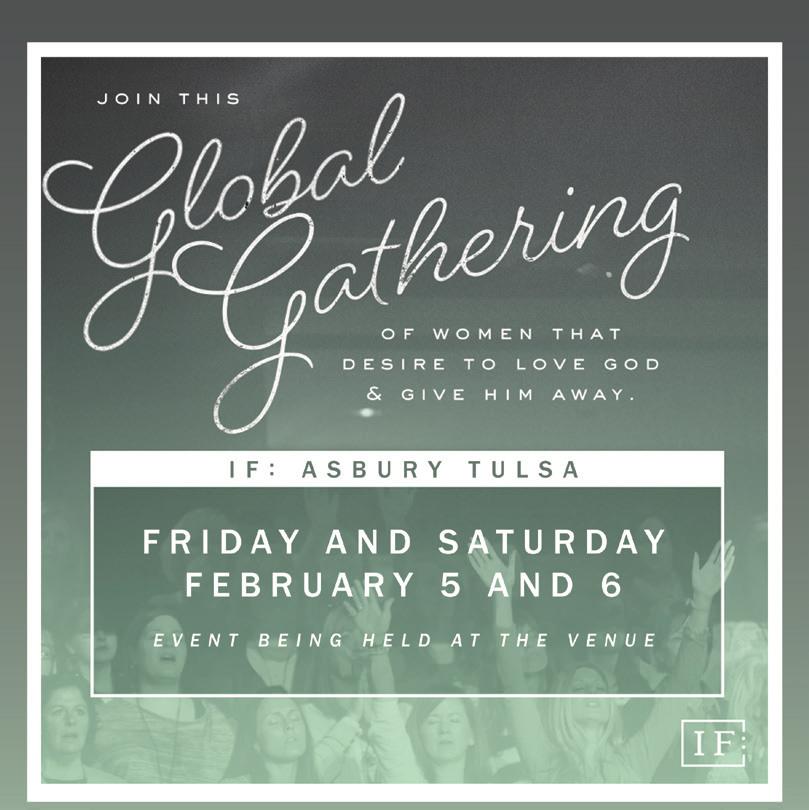 Influence IF: Asbury Tulsa IF Gathering seeks to gather, equip and unleash women to live out God's calling on their lives at this two-day women s simulcast event.