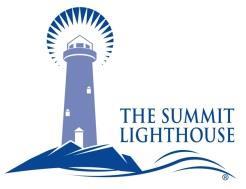 The Summit Lighthouse, 63 Summit Way, Gardiner, MT 59030 1-800-245-5445 + 1 406-848-9500 www.summitlighthouse.org e-mail: TSLinfo@TSL.