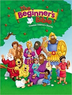 different versions: My First Read-Aloud Bible for the two-year-old class, The Beginner s Bible for the