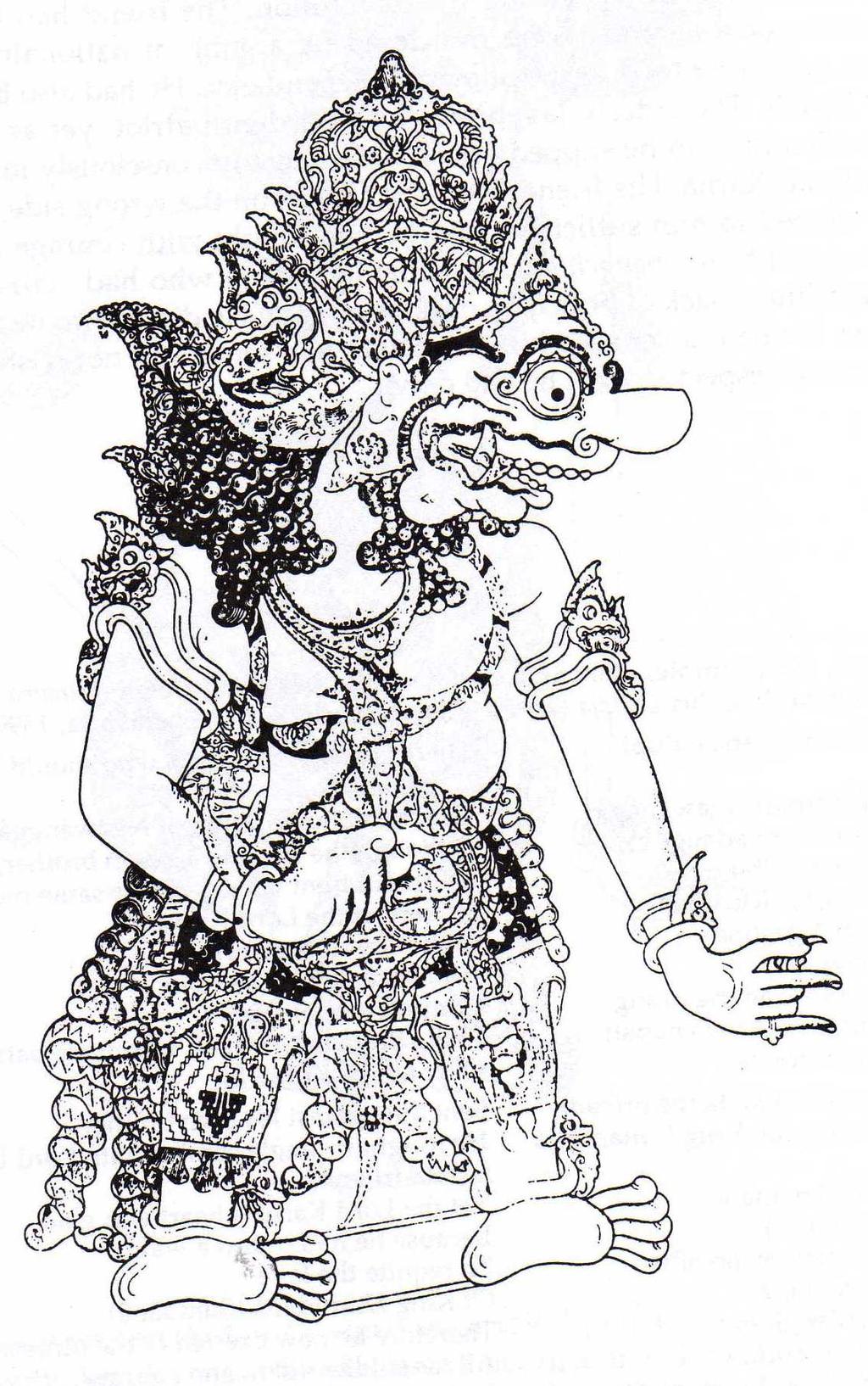 Examples of Wayang Characters Radèn Kumbåkarnå: Similar to Karnå in his outlook and morality, Radèn Kumbåkarnå, hero of the Ramayana, also dies to defend a king whom he realizes has dishonored his