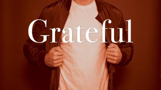 GRATEFUL: JESUS OUR RIGHTEOUNESS CORINTHIANS :30; ROMANS 3:2-26 NOVEMBER, 208 PASTOR MATT WHITEFORD GET TO KNOW EACH OTHER (USE JUST ONE OR ALL OF THESE QUESTIONS TO CONNECT AS YOU START YOUR
