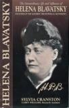 The Extraordinary Life and Influence of Helena Blavatsky by Sylvia Cranston A comprehensively researched biography of one of the