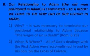 1:5 c) having made peace through the blood of His cross. (Col. 1:20) First Adam GOD S SOLUTION B.