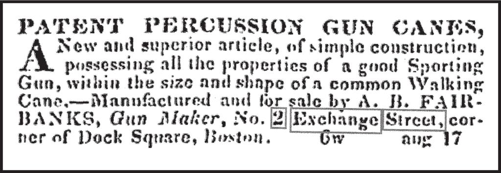 The first cane guns advertisement, 20 May 1831, appearing shortly after the newspaper article on the same weapon, stresses its simple construction.