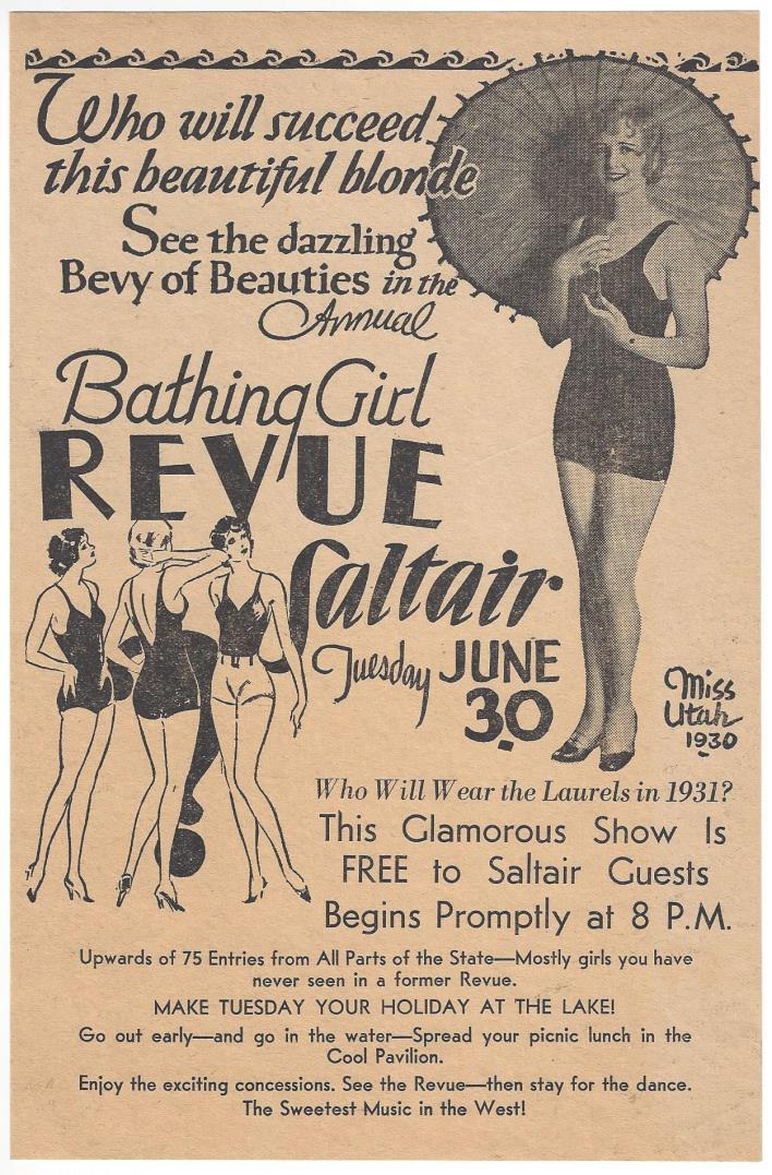 Saltair Beauty Pageant 6- [Saltair]. Bathing Girl Review [Beauty Pageant Poster]. [Great Salt Lake, UT]: Saltair, 1931. Small poster [23.5 cm x 15.5 cm] printed in black. Near fine.