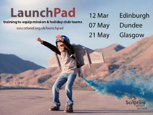 IT S NEVER TOO EARLY TO START PLANNING, the new SU computer game and Holiday Club resource You can book for you and your whole team online by using the booking form at Scripture Union says, LaunchPad