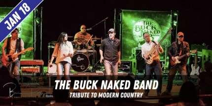 WoodsideLIVE! Winter Concert Series Tickets are just $15 to see one of the area s best tributes to Modern Country Music the Buck Naked Band!