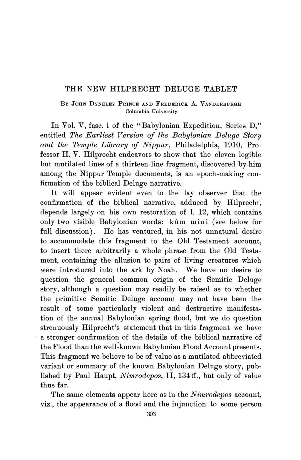 THE NEBr IIILPRECIIT DELETSE TABLET BY JOHN DYNELEY PRINCE AND FREDERICE A. VANDERBURGH Columbia University In Vol. V, fasc.