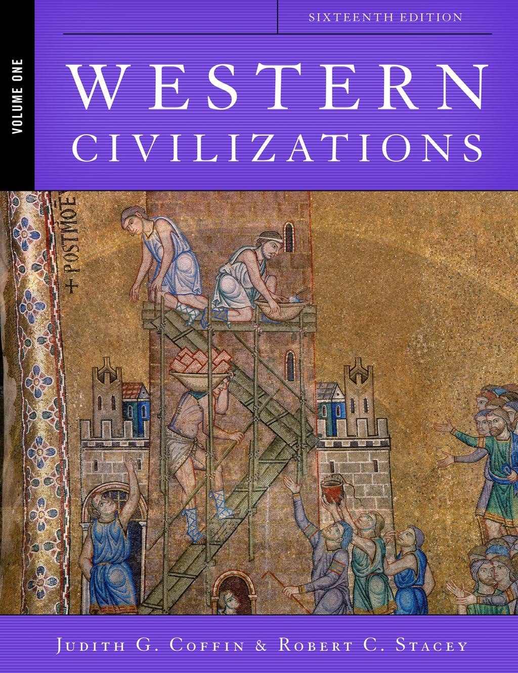 Norton Media Library Western Civilizations Their History & Their