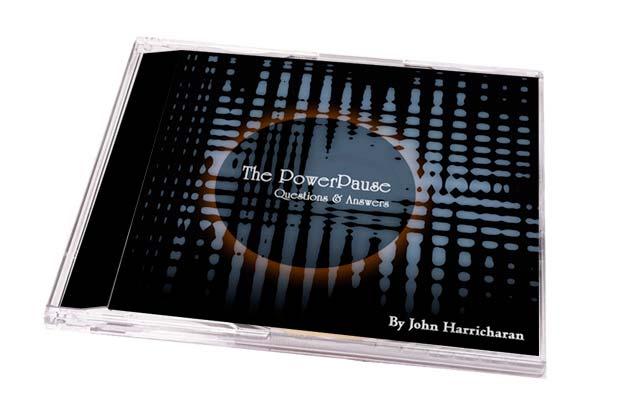 The PowerPause Questions And Answers (transcribed from the audio files) John