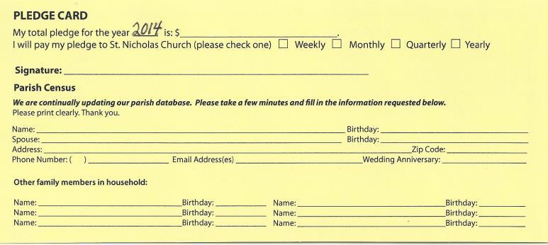 Page 5 2014 Pledge Program Begins In October Every year, St. Nicholas Church asks each Parishioner to make a financial Pledge for the next year in order to support the Church.