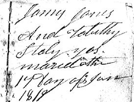 James Jones And Tabithy Staly was maried the 17 day of June 1819 State of North Carolina, Secretary of State's Office I William Hill Secretary of State in and for the State aforesaid, do hereby