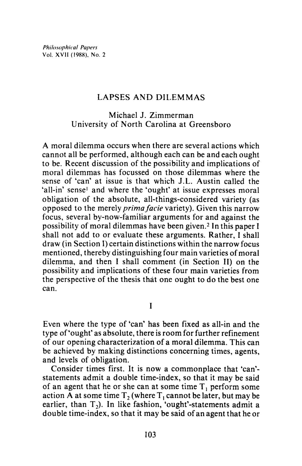 Philosophii~al Papers Vol. XVlI (1988). No. 2 LAPSES AND DILEMMAS Michael J.