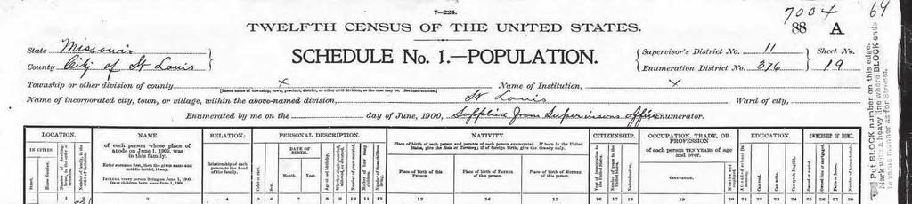 1900 U. S. Federal Census, St. Louis, Missouri Our Frank had probably moved elsewhere to farm but he did not go far since I found him still in the county in 1910.