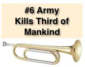 They do this for 5 months. Trumpet #6: Army Kills a Third of Mankind - Second Woe!