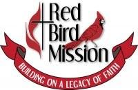 Red Bird Mission Trip Oct 22-24 God has been working on many of the UMW and their husbands. Everything for the Red Bird Mission Trip is coming together great!!! Currently the bus is full!