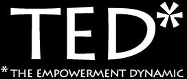 Escape the Grip of Life s Drama The Power of TED* (*The Empowerment Dynamic) 10 th Anniversary Edition By David Emerald This book changes lives.
