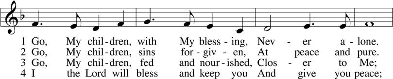 Closing Hymn: Go, My Children, with My