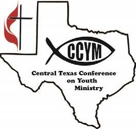Center for Mission Support Central Texas Conference 3200 East Rosedale Street Fort Worth, Texas 76105 817-877-5222 CCYM Application Packet for Adults February 22, 2019 Thank you for your interest in