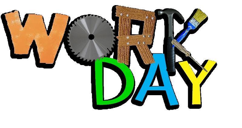We will have a Work Day on Sat., May 27 th at 9am.
