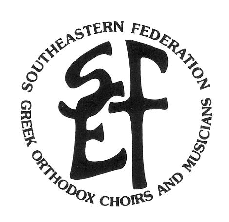 The Electronic Newsletter of the Southeastern Federation of Greek Orthodox Choirs and Musicians April 2011 click on http://www.sfgocm.