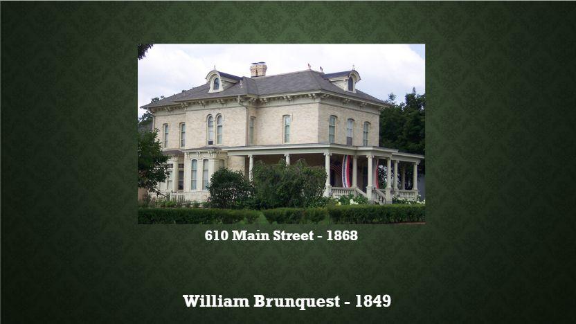 His name is perpetuated by Pecor Street and Pecor Point as well as numerous descendants. William Brunquest came to Oconto in 1849.