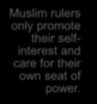 (as) organisations formed in the name of Islam which carry out Jihadi activities do nothing but bring Islam in disrepute Muslim rulers only promote their selfinterest and care for their own seat of