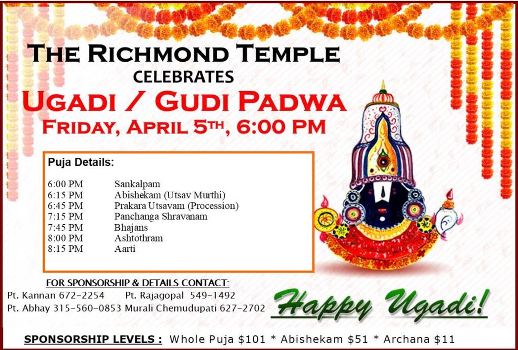 Temple 346-9954 The Richmond Temple Sri RAMA NAVAMI &Sita Rama Kalyanam on SATURDAY, April 13, 2019 Program Schedule 9:00 AM Suprabatham 9:30 AM Sankalpam 9:45 AM Pancha Kalasa Abishekam 10:00 AM Sri