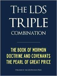 The Beliefs of Mormonism Mormon Scripture: The King James Version of the Bible, the Book of Mormon, Doctrines and Covenants, and The Pearl of Great Price.