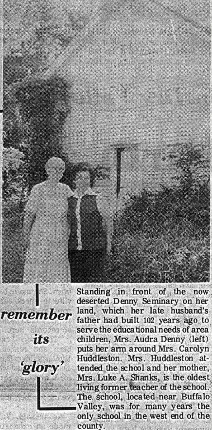 DENNY S SEMINARY: 1928 TOP PICTURE: This picture was featured in the HERALD CITIZEN, Cookeville, Tennessee, Thurs. December 9, 1976 (Photo Provided by Mrs.