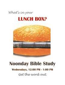 Worship & Music Noonday Bible Study Come join in the