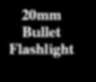 7 Tall Own a Piece of History With a 20mm Bullet Light Get 20mm Armor Piercing Flashlight From Venturetek, Inc.
