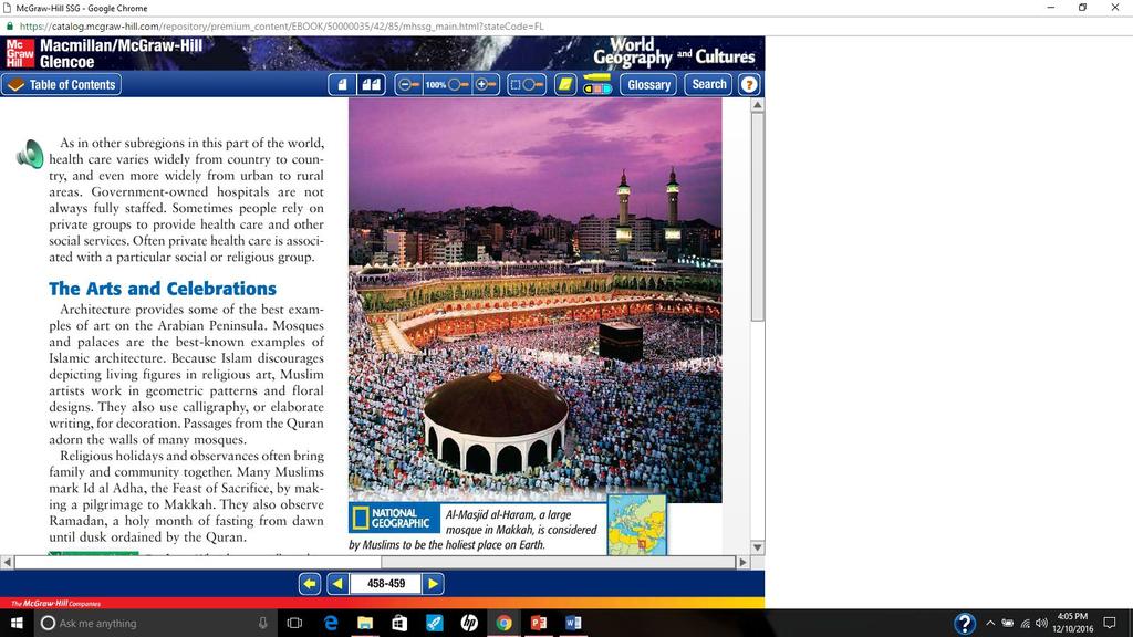 Religion & Language Majority are Muslims. Most believe in hajj.