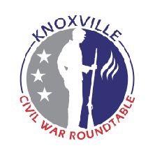For Knowledge, Commemoration and Preservation of Our Civil War Heritage The Scout's Report Knoxville Civil War Roundtable P. O. Box 52232 Knoxville, TN 37950-2232 KCWRT Website: kcwrtorg.wordpress.