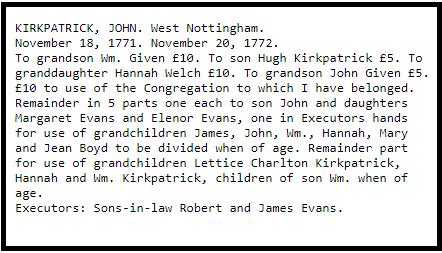From his will we learn the names of his children and grandchildren as follows: Sons Hugh, John & William;