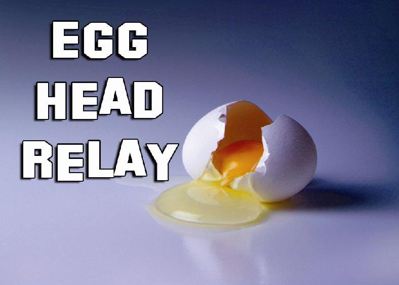 Game Time Egg Head Relay Items Needed For Game: * Two hard boiled eggs * two spoons How To Play: Choose eight children to participate in this game. Divide them into two teams of four.