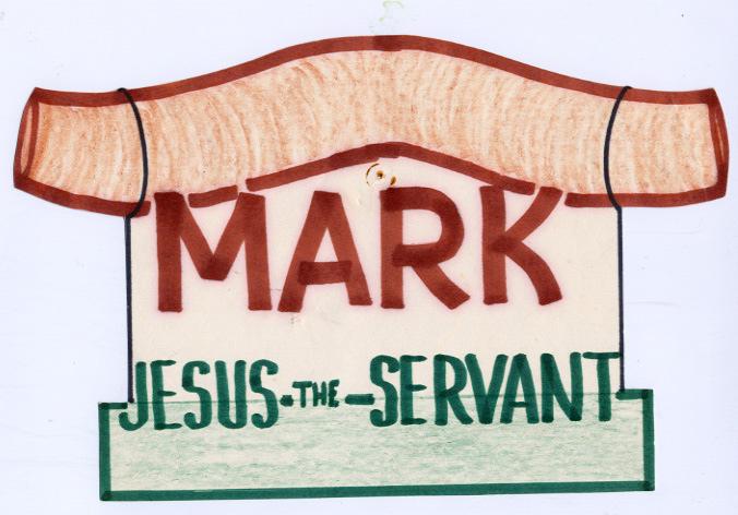 MONDAY DAILY DEVOTIONS MARK Monday Mark 1-3 Tuesday Mark 4-6 Wednesday Mark 7-9 Thursday Mark 10-12 Friday Mark 13-14 Saturday Mark 15-16 READ: Mark, Jesus the Servant, article in New Testament