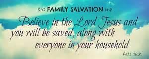 God has made many promises for the Salvation of our families for us to pray.