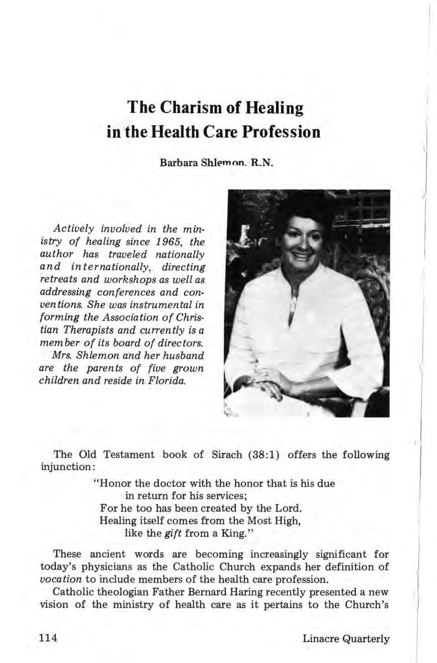 The Charism of Healing in the Health Care Profession Barbara Shlf'mnn. R.N.