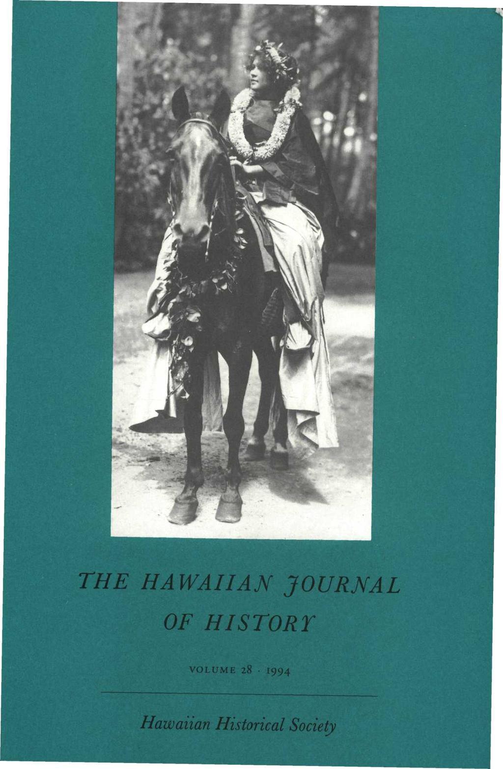 THE HAWAIIAN JOURNAL OF HISTORY