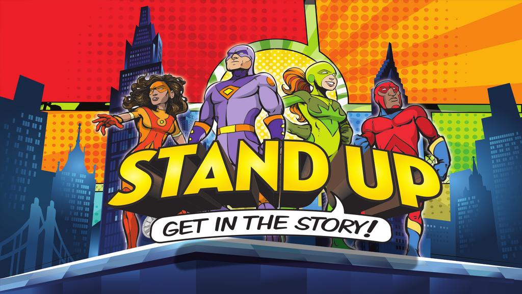Curriculum Materials for 4 th and 5 th Grades CREATE THE ENVIRONMENT: STAND UP: GET IN THE STORY We re excited for another fun month discovering what it means to Stand Up and get in the story.
