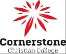 Head of Campus, Dunsborough Role Description and Selection Criteria Cornerstone Christian College is a Pre K-12 school that has been established in the Southwest region of Western Australia since