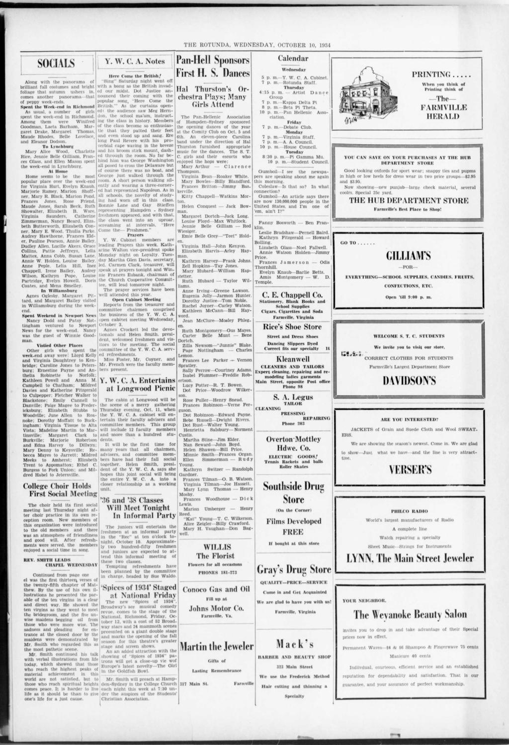 : THE ROTUNDA, WEDNESDAY, OCTOBER 10, 1934 Along wth the panorama of brllant fall costumes and blght folage tha autumn ushers n. comea another panorama tha of peppy week-ends.