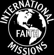 December 2014 International Faith Missions 5553 County Rd. 79A Saint Joe, IN 46785 (330) 439-6468 ifm-hdr@juno.com www.ifmhaiti.org www.internationalfaithmissions.blogspot.